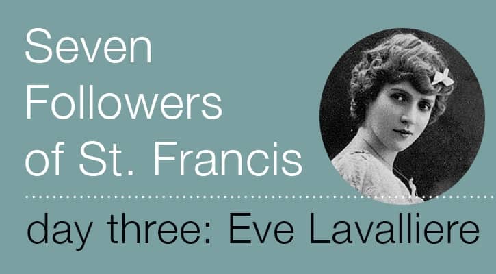 Followers of St. Francis Eve Lavalliere