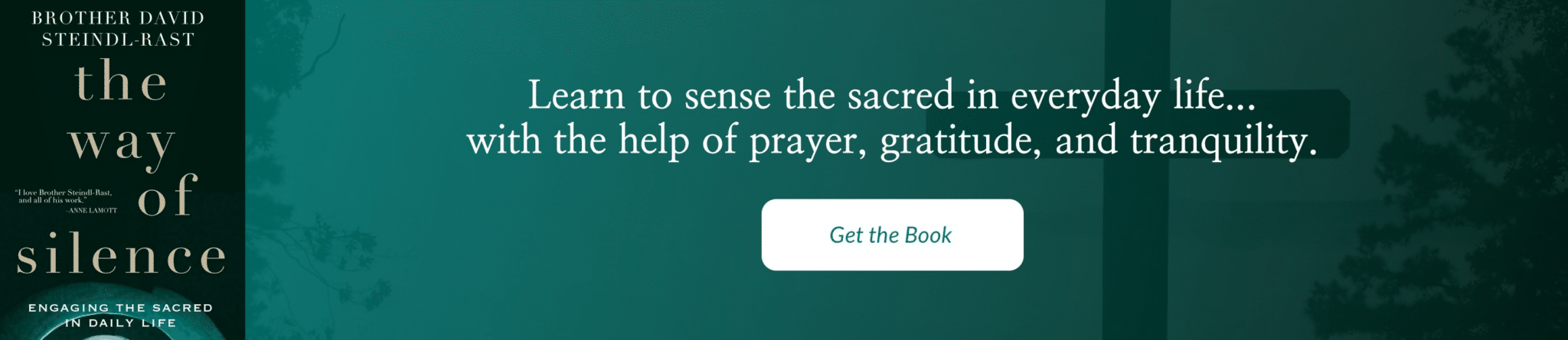 The Way of Silence: Engaging the Sacred in Daily Life
