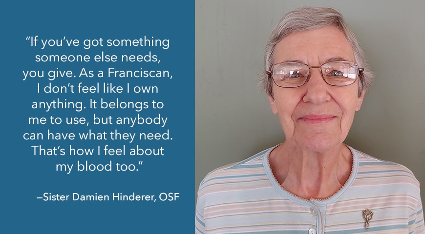 Image and quote from Sister Damien Hinderer, OSF