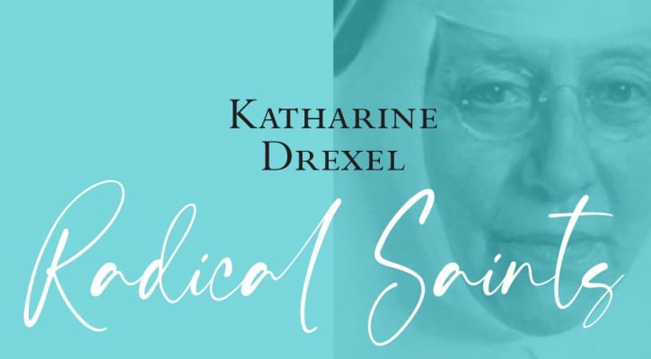 Radical Saints: 21 Women for the 21st Century